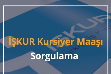 İŞKUR Kursiyer Maaşı Sorgulama e-Devlet 2024 İŞKUR Kursiyer Ücretleri 4 İŞKUR Kursiyer Maaşı