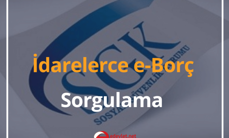 İdarelerce e-Borç