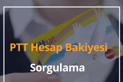 PTT Hesap Bakiyesi 2024 PTT Hesap Bakiyesi Sorgulama 2 PTT Hesap Bakiyesi