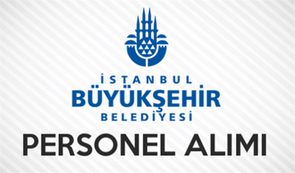 İBB Personel Alımı Şartları Nelerdir?
