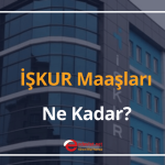 i̇şkur maaşları