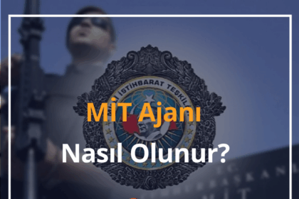 MİT Ajanı Nasıl Olunur? 2024 MİT Ajanı Maaşı 16 MİT Ajanı