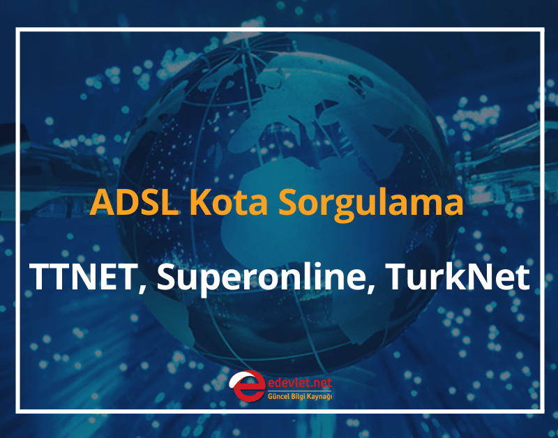 adsl kota sorgulama