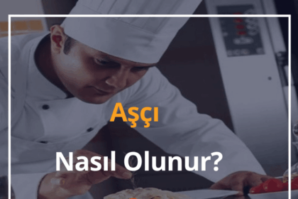 Aşçı Nasıl Olunur? 2024 Aşçı Maaşları Ne Kadar? 12 Aşçı