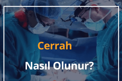 Cerrah Ne İş Yapar, Nasıl Olunur? 2024 Cerrah Ne Kadar Maaş Alır? 8 Cerrah
