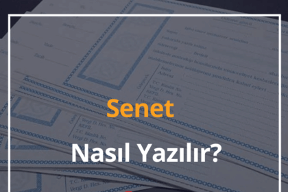 Senet Nasıl Doldurulur? Senet Nasıl Yazılır? 2024 Boş Senet Örneği 2 Senet Nasıl