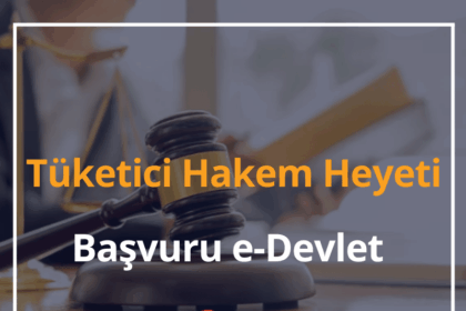 Tüketici Hakem Heyeti Başvuru e-Devlet 2024 Tüketici Hakem Heyeti İletişim 10 Tüketici Hakem