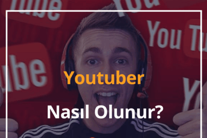 Youtuber Nasıl Olunur? 2024 Youtuber Nasıl Para Kazanır? 16 Youtuber