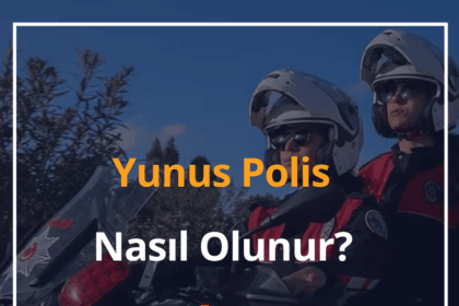 Yunus Polis Nasıl Olunur? 2024 Yunus Polis Maaşı Ne Kadar? 6 Yunus Polis