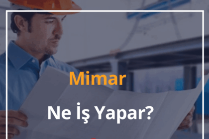 Mimar Ne İş Yapar, Nasıl Olunur? 2024 Ne Kadar Maaş Alır? 10 Mimar