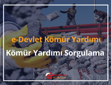 e-devlet kömür yardımı