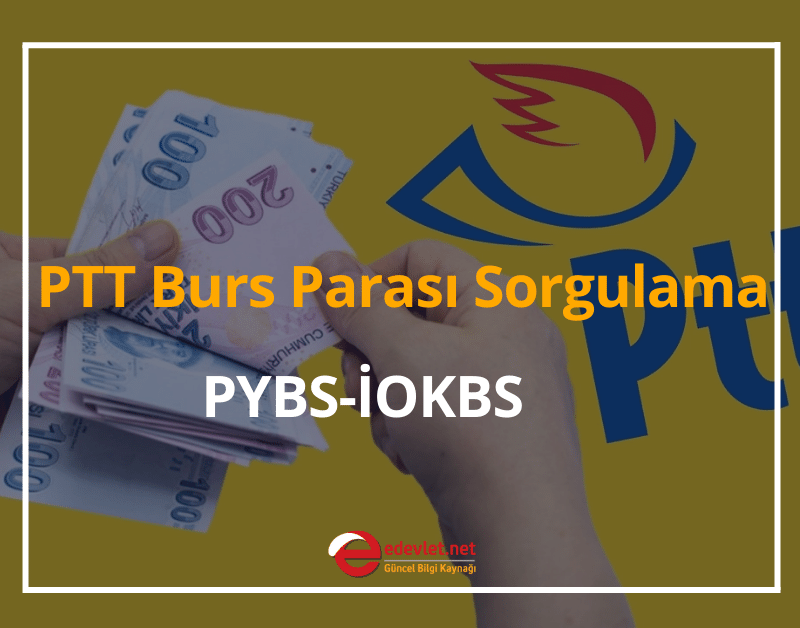 ptt burs parası sorgulama