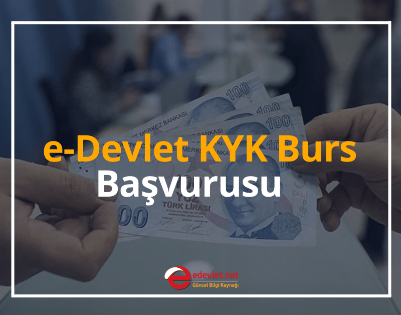 e-devlet kyk burs başvurusu