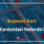 başkent kart yardımları