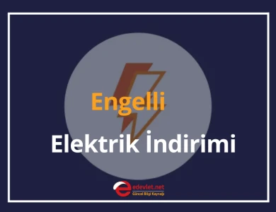 engelli elektrik i̇ndirimi