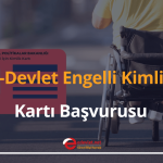 e-devlet engelli kimlik kartı