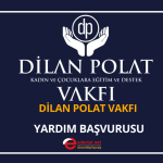 dilan polat yardım başvurusu