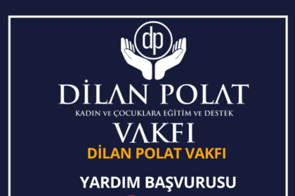 Dilan Polat Yardım Başvurusu 2024 Başvuru Formu Doldur 2 Dilan Polat Yardım Başvurusu