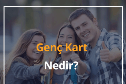Genç Kart Nedir, Nasıl Alınır? 2024 Genç Kart Başvuru 4 Genç Kart