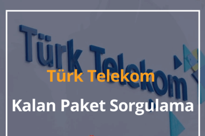 Türk Telekom Kalan Paket Sorgulama 2024 Türk Telekom Faturasız Hat Kalan Paketi Sorgula 18 Türk Telekom Kalan Paket Sorgulama