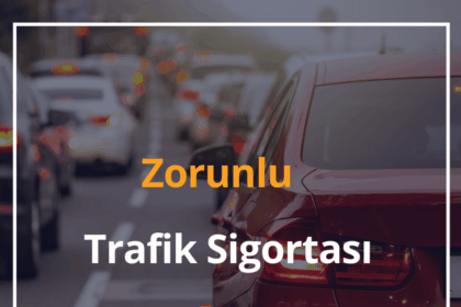Zorunlu Trafik Sigortası 2024 Trafik Sigortası Sorgulama e-Devlet 14 Zorunlu Trafik
