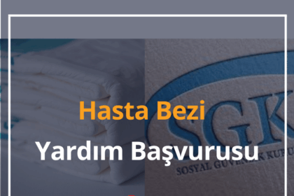 Hasta Bezi Yardım Başvurusu, Şartları, Sorgulama 2025 6 Hasta Bezi Yardım