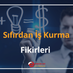 sıfırdan i̇ş kurma