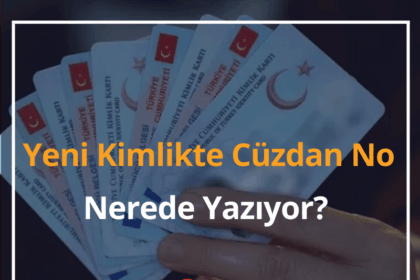 Yeni Kimlikte Cüzdan No