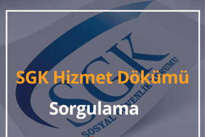 2024 SGK Hizmet Dökümü Sorgulama - 4A ve 4B Hizmet Dökümü 14 SGK Hizmet Dökümü